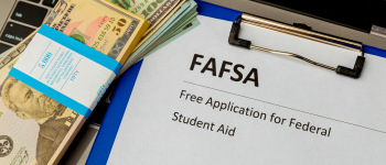 FAFSA: The Form Every College Student Should Fill Out